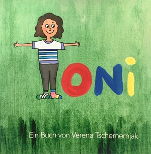 Buchcover TONI | Verena Tschemernjak | EAN 9783902906267 | ISBN 3-902906-26-X | ISBN 978-3-902906-26-7