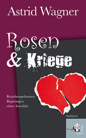 Buchcover Rosen & Kriege | Astrid Wagner | EAN 9783902924469 | ISBN 3-902924-46-2 | ISBN 978-3-902924-46-9