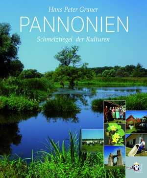 Buchcover Pannonien | Hans Peter Graner | EAN 9783902924865 | ISBN 3-902924-86-1 | ISBN 978-3-902924-86-5