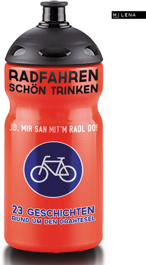Buchcover Radfahren schön trinken | EAN 9783902950192 | ISBN 3-902950-19-6 | ISBN 978-3-902950-19-2
