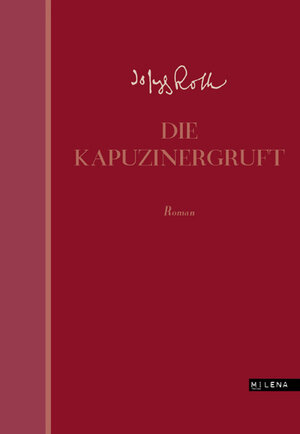 Buchcover Die Kapuzinergruft | Joseph Roth | EAN 9783902950376 | ISBN 3-902950-37-4 | ISBN 978-3-902950-37-6