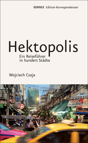 Buchcover Hektopolis | Wojciech Czaja | EAN 9783902951304 | ISBN 3-902951-30-3 | ISBN 978-3-902951-30-4