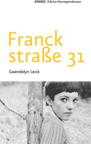 Buchcover Franckstraße 31 | Gwendolyn Leick | EAN 9783902951670 | ISBN 3-902951-67-2 | ISBN 978-3-902951-67-0