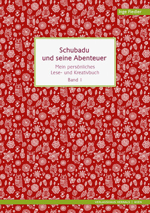 Buchcover Schubadu und seine Abenteuer | Inge Fiedler | EAN 9783902975003 | ISBN 3-902975-00-8 | ISBN 978-3-902975-00-3