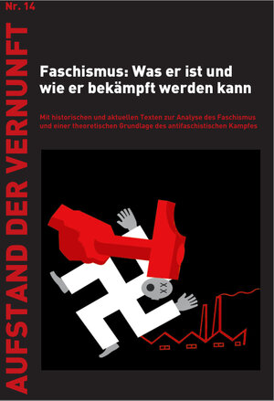 Buchcover Faschismus: Was er ist und wie er bekämpft werden kann | Leo Trotzki | EAN 9783902988089 | ISBN 3-902988-08-8 | ISBN 978-3-902988-08-9