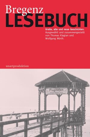 Buchcover Bregenz Lesebuch | Thomas Klagian | EAN 9783902989512 | ISBN 3-902989-51-3 | ISBN 978-3-902989-51-2