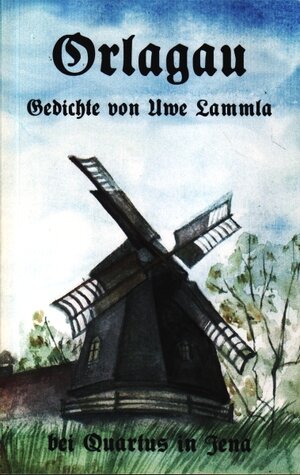 Buchcover Orlagau | Uwe Lammla | EAN 9783903000001 | ISBN 3-903000-00-0 | ISBN 978-3-903000-00-1