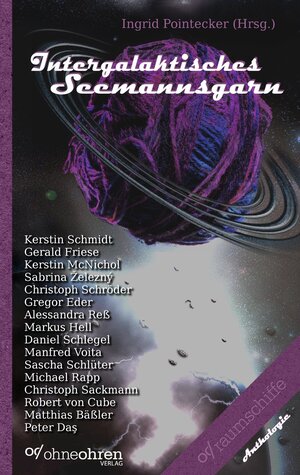 Buchcover Intergalaktisches Seemannsgarn | Kerstin Schmidt | EAN 9783903006089 | ISBN 3-903006-08-4 | ISBN 978-3-903006-08-9