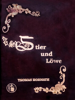 Buchcover Stier und Löwe | Tommi Horwath | EAN 9783903037182 | ISBN 3-903037-18-4 | ISBN 978-3-903037-18-2