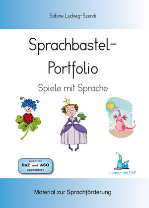 Buchcover Sprachbastel-Portfolio | Sabine Ludwig-Szendi | EAN 9783903049598 | ISBN 3-903049-59-X | ISBN 978-3-903049-59-8