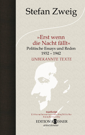 Buchcover »Erst wenn die Nacht fällt« | Stefan Zweig | EAN 9783903059108 | ISBN 3-903059-10-2 | ISBN 978-3-903059-10-8