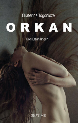 Buchcover Orkan | Ekaterine Togonidze | EAN 9783903061873 | ISBN 3-903061-87-5 | ISBN 978-3-903061-87-3