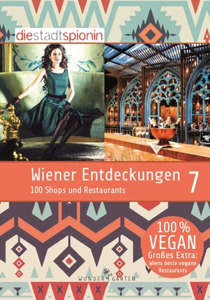Buchcover Wiener Entdeckungen 7 | Die StadtSpionin | EAN 9783903070035 | ISBN 3-903070-03-3 | ISBN 978-3-903070-03-5