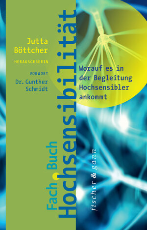 Buchcover Fachbuch Hochsensibilität | Jutta Böttcher | EAN 9783903072664 | ISBN 3-903072-66-4 | ISBN 978-3-903072-66-4