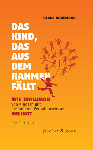 Buchcover Das Kind, das aus dem Rahmen fällt | Klaus Kokemoor | EAN 9783903072701 | ISBN 3-903072-70-2 | ISBN 978-3-903072-70-1