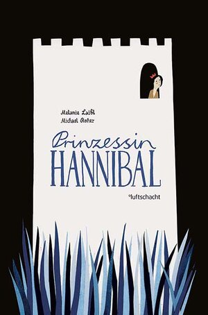 Buchcover Prinzessin Hannibal | Melanie Laibl | EAN 9783903081123 | ISBN 3-903081-12-4 | ISBN 978-3-903081-12-3