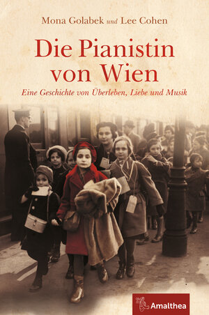 Buchcover Die Pianistin von Wien | Mona Golabek | EAN 9783903083707 | ISBN 3-903083-70-4 | ISBN 978-3-903083-70-7