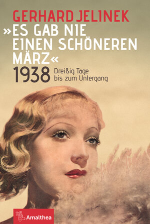 Buchcover "Es gab nie einen schöneren März" | Gerhard Jelinek | EAN 9783903083776 | ISBN 3-903083-77-1 | ISBN 978-3-903083-77-6