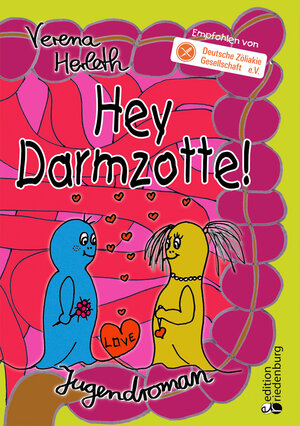 Buchcover Hey Darmzotte! Jugendroman zur Zöliakie (Empfohlen von der Deutschen Zöliakie Gesellschaft e.V.) | Verena Herleth | EAN 9783903085749 | ISBN 3-903085-74-X | ISBN 978-3-903085-74-9