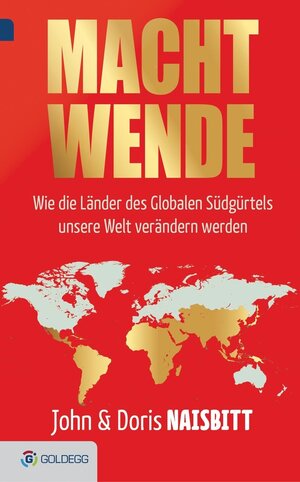 Buchcover Macht Wende | John Naisbitt | EAN 9783903090132 | ISBN 3-903090-13-1 | ISBN 978-3-903090-13-2