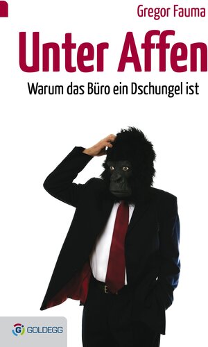 Buchcover Unter Affen | Gregor Fauma | EAN 9783903090576 | ISBN 3-903090-57-3 | ISBN 978-3-903090-57-6