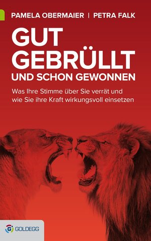 Buchcover Gut gebrüllt und schon gewonnen | Pamela Obermaier | EAN 9783903090965 | ISBN 3-903090-96-4 | ISBN 978-3-903090-96-5