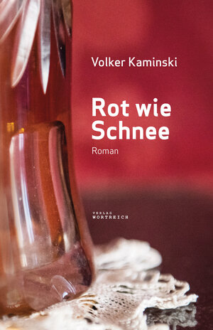 Buchcover Rot wie Schnee | Volker Kaminski | EAN 9783903091214 | ISBN 3-903091-21-9 | ISBN 978-3-903091-21-4