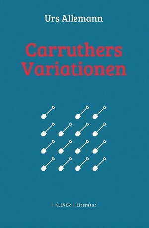 Buchcover Carruthers-Variationen | Urs Allemann | EAN 9783903110786 | ISBN 3-903110-78-7 | ISBN 978-3-903110-78-6