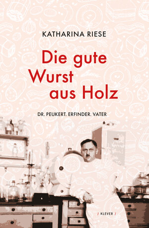 Buchcover Die gute Wurst aus Holz | Katharina Riese | EAN 9783903110977 | ISBN 3-903110-97-3 | ISBN 978-3-903110-97-7