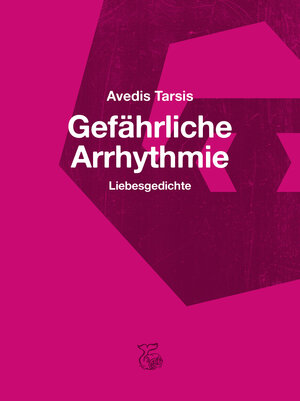 Buchcover Gefährliche Arrhythmie | Avedis Tarsis | EAN 9783903124226 | ISBN 3-903124-22-2 | ISBN 978-3-903124-22-6
