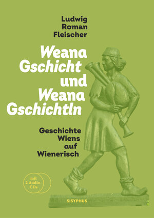 Buchcover Weana Gschicht und Weana Gschichtln | Ludwig Roman Fleischer | EAN 9783903125490 | ISBN 3-903125-49-0 | ISBN 978-3-903125-49-0