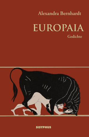 Buchcover Europaia | Alexandra Bernhardt | EAN 9783903125575 | ISBN 3-903125-57-1 | ISBN 978-3-903125-57-5