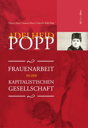 Buchcover Frauenarbeit in der kapitalistischen Gesellschaft | Adelheid Popp | EAN 9783903137264 | ISBN 3-903137-26-X | ISBN 978-3-903137-26-4
