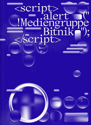 Buchcover !Mediengruppe Bitnik | Aude Launay | EAN 9783903153509 | ISBN 3-903153-50-8 | ISBN 978-3-903153-50-9