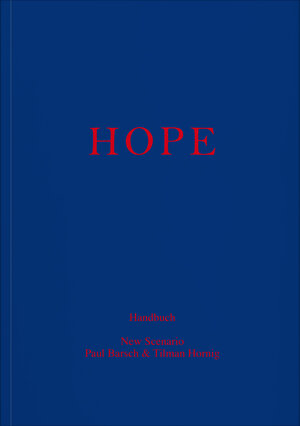 Buchcover HOPE | Mark Arenhövel | EAN 9783903153516 | ISBN 3-903153-51-6 | ISBN 978-3-903153-51-6