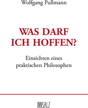 Buchcover Was darf ich hoffen? | Wolfgang Pullmann | EAN 9783903154360 | ISBN 3-903154-36-9 | ISBN 978-3-903154-36-0