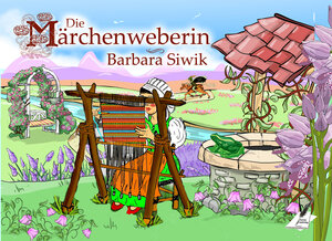 Buchcover Die Märchenweberin | Siwik Barbara | EAN 9783903161061 | ISBN 3-903161-06-3 | ISBN 978-3-903161-06-1