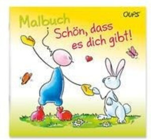 Buchcover Oups Malbuch - Schön, dass es dich gibt | Kurt Hörtenhuber | EAN 9783903175518 | ISBN 3-903175-51-X | ISBN 978-3-903175-51-8