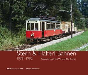 Buchcover Stern & Hafferl-Bahnen 1976-1992 | Werner Hardmeier | EAN 9783903177130 | ISBN 3-903177-13-X | ISBN 978-3-903177-13-0