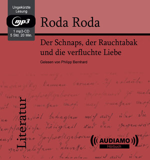 Buchcover Der Schnaps, der Rauchtabak und die verfluchte Liebe | Alexander Friedrich Ladislaus Roda Roda | EAN 9783903178007 | ISBN 3-903178-00-4 | ISBN 978-3-903178-00-7