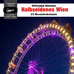 Buchcover Halbseidenes Wien | Günther Zäuner | EAN 9783903178021 | ISBN 3-903178-02-0 | ISBN 978-3-903178-02-1