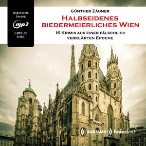Buchcover Halbseidenes biedermeierliches Wien | Günther Zäuner | EAN 9783903178434 | ISBN 3-903178-43-8 | ISBN 978-3-903178-43-4