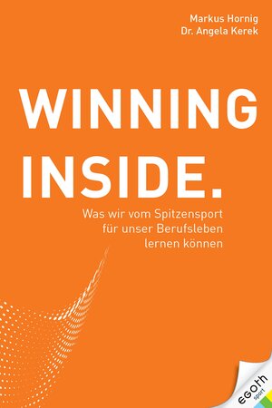 Buchcover Winning Inside | Markus Hornig | EAN 9783903183759 | ISBN 3-903183-75-X | ISBN 978-3-903183-75-9