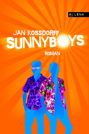 Buchcover Sunnyboys | Jan Kossdorff | EAN 9783903184060 | ISBN 3-903184-06-3 | ISBN 978-3-903184-06-0