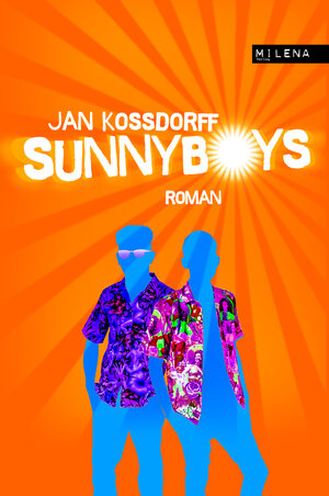 Buchcover Sunnyboys | Jan Kossdorff | EAN 9783903184190 | ISBN 3-903184-19-5 | ISBN 978-3-903184-19-0