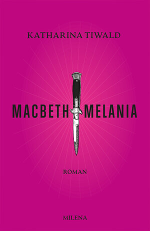 Buchcover MACBETH MELANIA | Katharina Tiwald | EAN 9783903184480 | ISBN 3-903184-48-9 | ISBN 978-3-903184-48-0