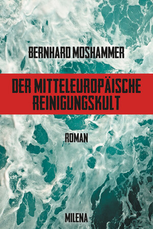 Buchcover Der mitteleuropäische Reinigungskult | Bernhard Moshammer | EAN 9783903184640 | ISBN 3-903184-64-0 | ISBN 978-3-903184-64-0