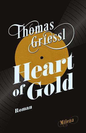 Buchcover Heart of Gold | Thomas Griessl | EAN 9783903184862 | ISBN 3-903184-86-1 | ISBN 978-3-903184-86-2
