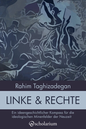 Buchcover Linke & Rechte | Rahim Taghizadegan | EAN 9783903199019 | ISBN 3-903199-01-X | ISBN 978-3-903199-01-9