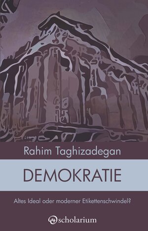 Buchcover Demokratie | Rahim Taghizadegan | EAN 9783903199026 | ISBN 3-903199-02-8 | ISBN 978-3-903199-02-6